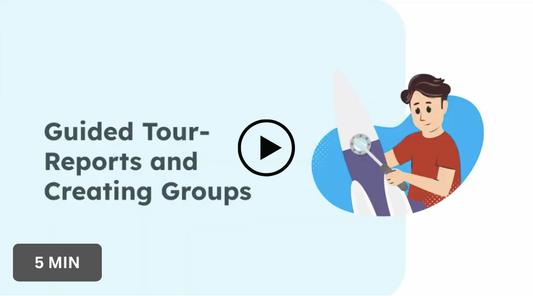Guided-Tour_Reports-and-Groups_Thumbnail